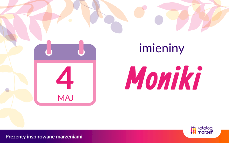 Imieniny Moniki - kartka z kalendarza