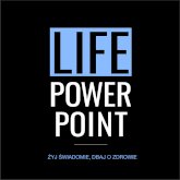 Life Power Point
